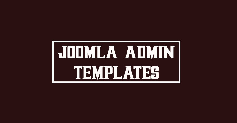 Joomla Admin Templates: Elevating User Experience in Content Management